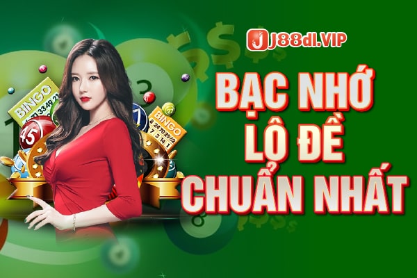 bạc nhớ lô đề