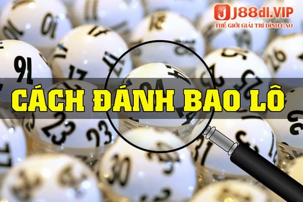 Cách đánh bao lô 3 miền bắc - trung - nam