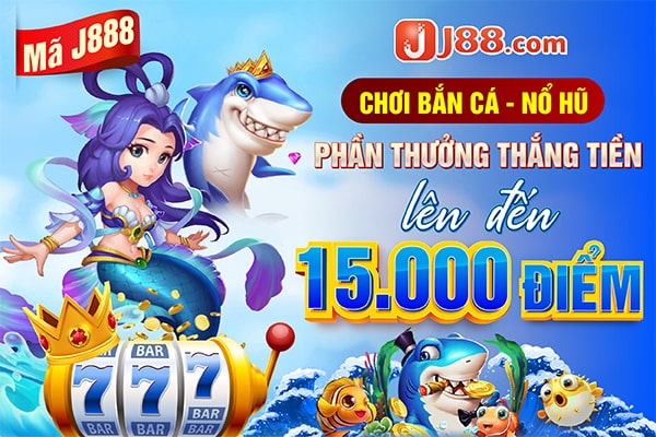 Hướng dẫn nhận thưởng thắng cược thưởng lớn J88